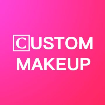 Custom Makeup